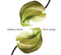 Lewis,Ramsey - Love Songs [Import]