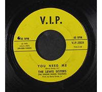 LEWIS SISTERS - you need me / moonlight on the beach