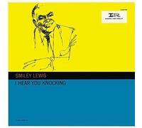Lewis, Smiley - I Hear You Knocking