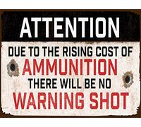 Lewistons-Of-London Attention Cost Ammunition Gun Warning Shot Fun Quote Vintage Retro Man Cave Bar Pub Shed Novelty Gift Tin Wall Décor Metal Sign