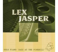Lex Jasper - Jazz At The Pine Hill