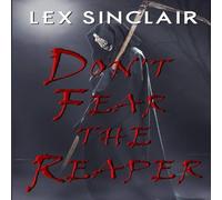 Lex Sinclair Don't Fear The Reaper Paperback Book Lex Sinclair Multicolor