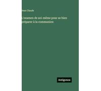 L'examen de soi-même pour se bien préparer à la communion