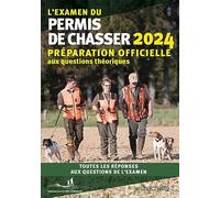 L'examen du permis de chasser 2024: Préparation officielle aux questions théoriques