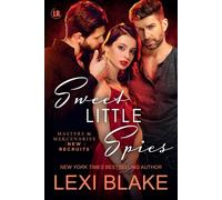 Lexi Blake Sweet Little Spies Paperback Book Lexi Blake Multicolor