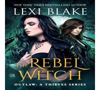 Lexi Blake The Rebel Witch Paperback Book Lexi Blake Multicolor