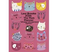 Lexi Brooke 2026- The Mom Planner: Whisker Wonderland Edition