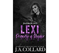Lexi, Property of Rhyder: A Motorcycle Club Romance: 6 (Blood Brothers MC Series)