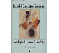 Lexical And Conceptual Semantics (Cognition S.)