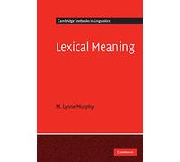 Lexical Meaning (Cambridge Textbooks in Linguistics)
