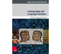 Lexicography and Language Variation (Wiener Arbeiten zur Linguistik)