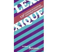 Lexique 17/ La morphologie dérivationelle dans l''ancienne langue française et occitane: Actes de la Table ronde organisée le 24 mai 2002 à ... et Philologie Romane et l''UMR SILEX
