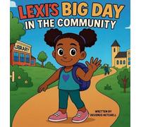 Lexi's Big Day in the Community