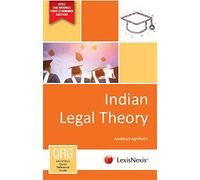 Lexisnexis Quick Reference Guide: Indian Legal Theory