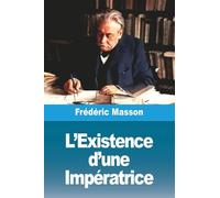 L'Existence d'une Impératrice