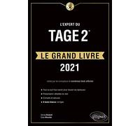 L'Expert du Tage 2® - Le Grand Livre - Édition 2021: 8 tests blancs