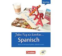 Lextra Spanisch A1-B1 Selbstlernbuch: Jeden Tag, Bucheli.
