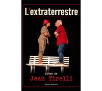 L'EXTRATERRESTRE: Pièce de théâtre
