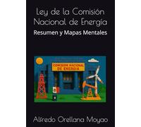 Ley de la Comisión Nacional de Energía: Resumen y Mapas Mentales (Guía Nautilus)