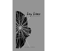 Ley Lines: A Poetry Collection