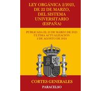 Ley Orgánica 2/2023, de 22 de marzo, del Sistema Universitario (España)