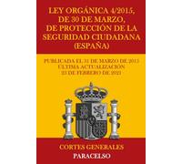 Ley Orgánica 4/2015, de 30 de marzo, de protección de la seguridad ciudadana (España)