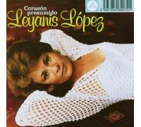Leyanis Lopez - Corazon Presumido