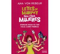 Leyes de Murphy Solo Para Mujeres/ The Murphy Law for Women Only