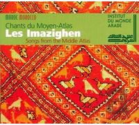 Lez Imazighen - Songs From The Middle Atlas