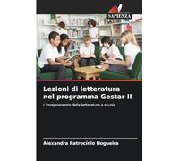 Lezioni di letteratura nel programma Gestar II: L'insegnamento della letteratura a scuola