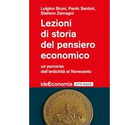 LEZIONI DI STORIA DEL PENSIERO ECONOMICO - UN BREVE PERCORSO DALL?ANTICH