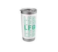 LFG Let's Freaking Go Let's Freaking Go Encouraging Saying Stainless Steel Insulated Tumbler