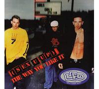 Lfo - (Sex U Up) the Way You Like It