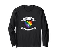 LGBT Dudes Just Taste Better Celebrating Preferences Long Sleeve T-Shirt