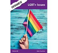 LGBT+ Issues: 369 (Issues Series): PSHE & RSE Resources For Key Stage 3 & 4