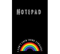 LGBT Notepad A5. I can't even think straight