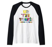LGBT Pride Month We the People Means Equality Human Rights Raglan Baseball Tee