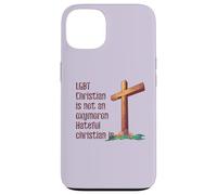 LGBTQ CHRISTIAN NOT AN OXYMORON HATEFUL CHRISTIAN IS Meme Case for iPhone 13