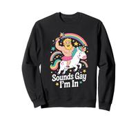 LGBTQ Pride Month Gay | Sounds Gay Funny Unicorn Gay Pride Sweatshirt