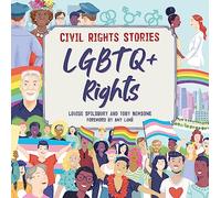 Civil Rights Stories: LGBTQ+ Rights