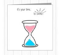 LGBTQ+ Transgender Supportive Greetings Card - Egg Timer In Flag Colours - Transitioning From Female To Male - It's Your Time To Shine