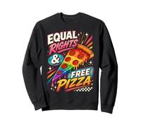 LGBTQI Equal Rights And Free Pizza Sweatshirt