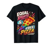 LGBTQI Equal Rights and Free Pizza T-Shirt