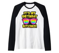 LGBTQI It's My Birthday Bitches Pride Rainbow Men Women Raglan Baseball Tee