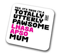 Lhasa Apso Coaster Pawsome Lhasa Apso Mum | Pet Present for Lhasa Apso Lover | Dog Mum Friend Joke Funny Gift Birthday Christmas, Hardboard Coaster