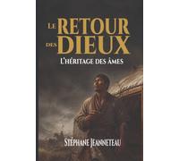 L'héritage des âmes: La bataille de Fardine. La mort du Survivant. L'alliance impossible - Fantasy épique sur six cultures non-européennes · Tome 6/7 (Le retour des dieux)