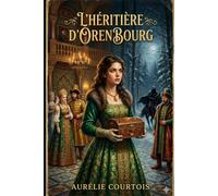 L'Héritière d'Orenbourg: La lettre de Russie