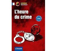 L'heure du crime: Französisch A2-B1