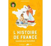L'histoire de France racontée pour les écoliers - Mon livret CE1