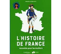 L'histoire de France racontée pour les écoliers - Mon livret CM2